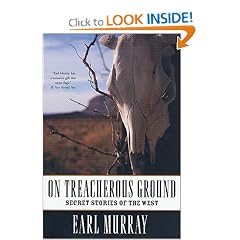 On Treacherous Ground: Secret Stories of the West