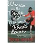 Woman on the Verge of a Nervous Breakdown: Life, Love and Talking it Through