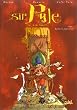 Sir Pyle, tome 1 : Mythecin g�n�raliste