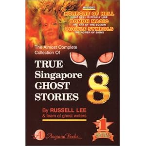 Singapore Ghost Picture on True Singapore Ghost Stories   Book 8  Russell Lee  9789813056077