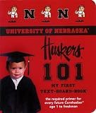  : Nebraska Cornhuskers 101 - My First Book