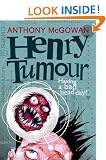 Henry Tumour