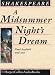 A Midsummer Night's Dream: Complete & Unabridged