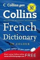 French Dictionary: French - English / English - French (Collins GEM)