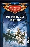 Die Schale der Winde. Das Rad der Zeit 20. Medium