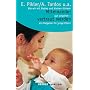 Miteinander vertraut werden: Wie wir mit Babies und kleinen Kindern gut umgehen - ein Ratgeber f�r junge Eltern