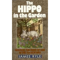 HIPPO IN THE GARDEN THE PB: Hearing God's Voice in the 21st Century