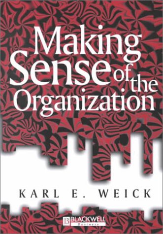 Making Sense of the Organization