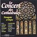 Music : Cathedrals In Concert-Trumpet And Organ