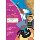 Rabbit Ears Treasury of World Tales: Volume One: Aladdin, Anansi, East of the Sun West of... by Rabbit Ears, John Hurt, Max Von Sydow, and Denzel Washington