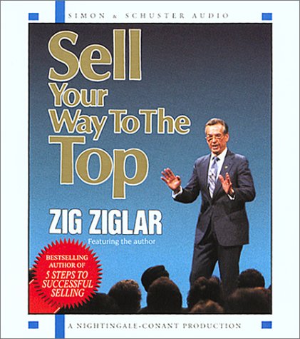 Sell Your Way to the Top