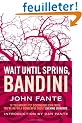 Wait Until Spring, Bandini