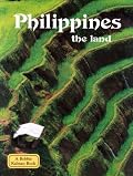 Philippines: The Land (Lands, Peoples, and Cultures)