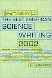 The Best American Science Writing 2002 (Best American Science Writing)