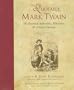 The Quotable Mark Twain: His Essential Aphorisms, Witticisms, & Concise Opinions