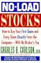 No-Load Stocks: How to Buy Your First Share and Every Share Directly from the Company With No Broker's Fee