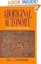 Aboriginal Autonomy: Issues and Strategies