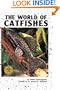 The World of Catfishes