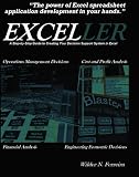 Exceller: A Step-By-Step Guide To Creating Your Decision Support System In Excel
