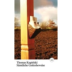 S�mtliche Gottesbeweise: Danach war schon. Gottesbeweise I-VIII & Davor kommt noch. Gottesbeweise IX-XIII