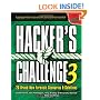 Hacker's Challenge 3: 20 Brand New Forensic Scenarios & Solutions (Hacking Exposed) (v. 3)