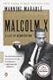Malcolm X: A Life of Reinvention