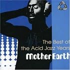 Best of the Acid Jazz Years by Mother Earth