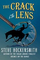The Crack in the Lens: A "Holmes on the Range" Mystery (Holmes on the Range Mysteries)