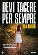 Devi tacere per sempre