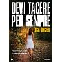 Devi tacere per sempre di Lisa Unger
