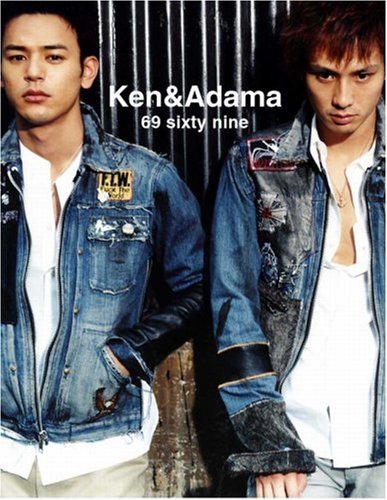 KEN&ADAMA -69 sixty nine- 妻夫木聡&times;安藤政信