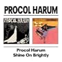 Procol Harum/Shine on Brightly