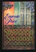 Stranger in Savannah (Savannah Quartet/Eugenia Price, 4)