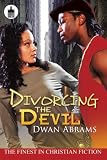 Divorcing the Devil (Urban Christian)