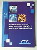 Guide for members of governing bodies of universities and colleges in England, Wales and Northern Ireland