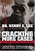 Cracking More Cases: The Forensic Science of Solving Crimes : the Michael Skakel-Martha Moxley Case, the Jonbenet Ramsey Case and Many More!