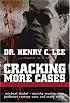 Cracking More Cases: The Forensic Science of Solving Crimes : the Michael Skakel-Martha Moxley Case, the Jonbenet Ramsey Case and Many More!
