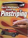 Herb Martinez's Guide to Pinstriping