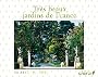 Calendrier Perp�tuel Tr�s beaux jardins de France