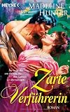 Zarte Verf&uuml;hrerin - Madeline  Hunter
