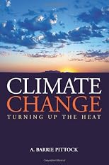 Climate Change: Turning Up the Heat