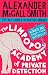 The Limpopo Academy Of Private Detection (No. 1 Ladies' Detective Agency)