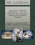 Louisville and Nashville Railroad Co. v. U.S. U.S. Supreme Court Transcript of Record with Supporting Pleadings