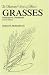 Book IFI Grasses Panicum to Danthonia, 2nd Edition (Illustrated Flora of Illinois)