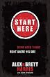 Start Here: Doing Hard Things Right Where You Are