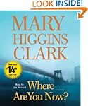 Where Are You Now?: A Novel