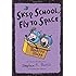 Skip School, Fly to Space: A Pearls Before Swine Collection