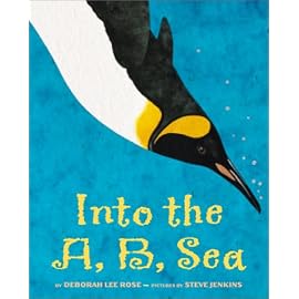 Into the A, B, Sea: An Ocean Alphabet