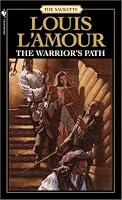 The Warrior's Path: The Sacketts