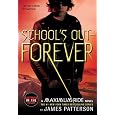 School's Out - Forever (Maximum Ride, Book 2)